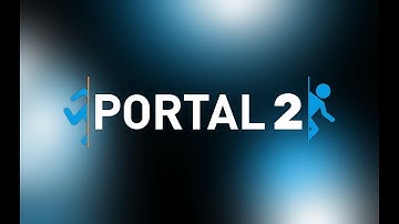 Portal 2 walkthrough part 9 & 10 (no commentary)