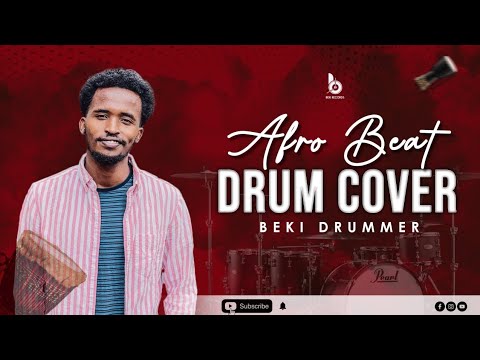 Afrobeat Drumless Track Keyboard Drum Cover አፍሮቢት የሙዚቃ ድራም ከቨር 2024 25