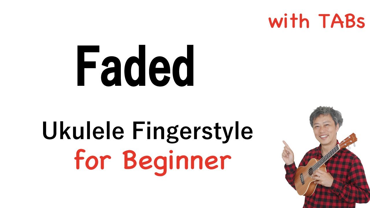 Faded (Alan Walker) Beginner [Ukulele Fingerstyle] PlayAlong with