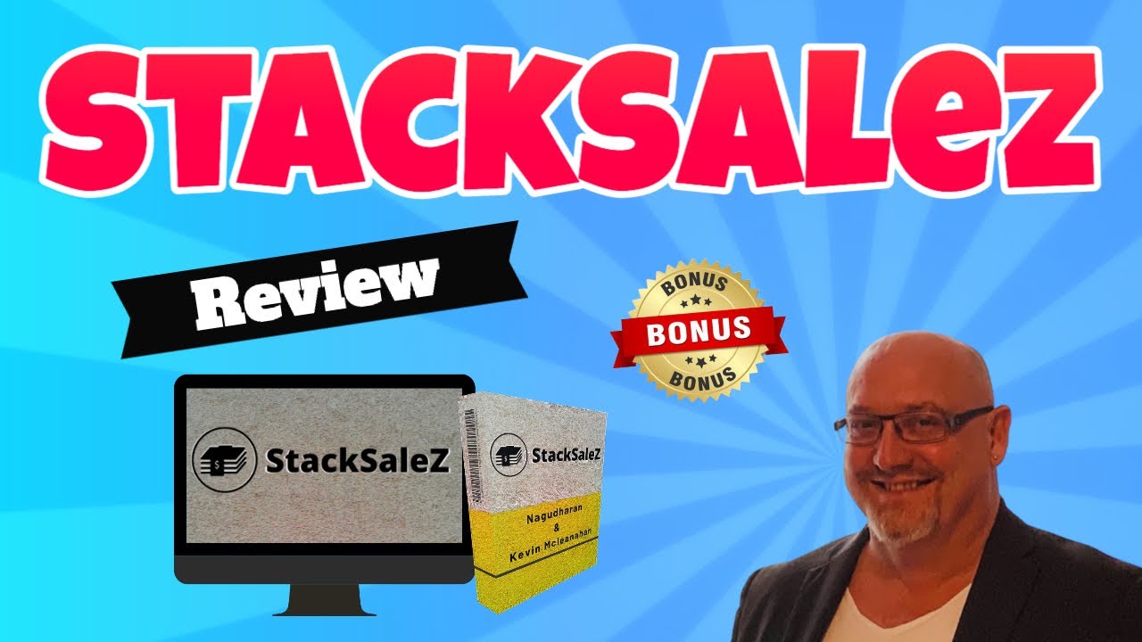 StackSaleZ Review 🔥 EXCLUSIVE BONUSES 🔥 STACKSALESZ REVIEW, BONUSES & DEMO 🔥