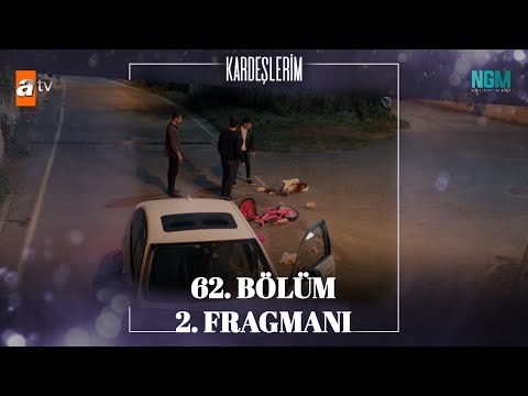 Kardeşlerim 62. Bölüm 2. Fragmanı