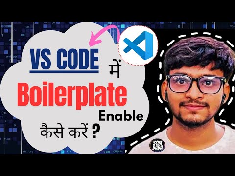 VS CODE main Boilerplate enable kaise kare? - YouTube
