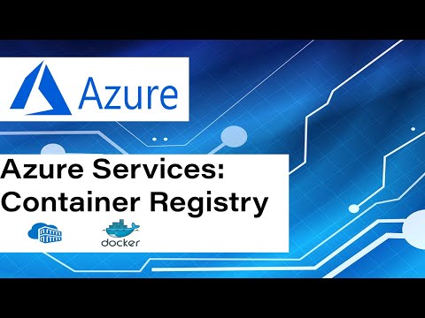 Azure Cloud Services: Container Registry