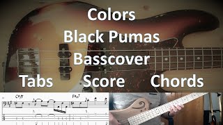 Black Pumas with Colors. Bass Cover Tabs Score Notation Chords Transcription