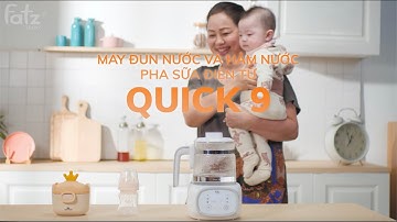 Máy đun nước giữ ấm pha sữa điện tử - QUICK 9 | Bình đun nước giữ nhiệt | FATZBABY