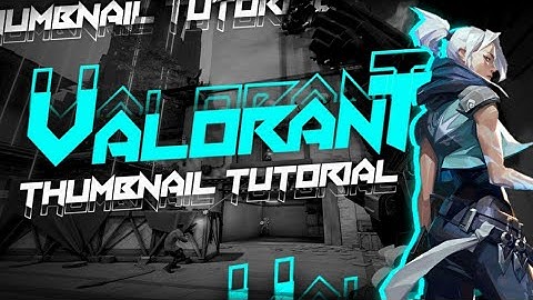 MAKE AMAZING VALORANT THUMBNAIL ON ANDROID|ps touch|