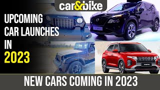 Upcoming Car Launches In 2023