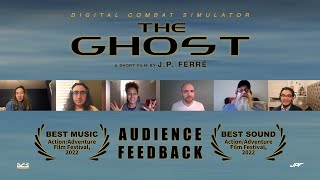 DCS: THE GHOST - ACTION/ADVENTURE FILM FESTIVAL Audience Feedback (February 2022 Highlight)