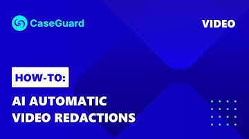 How to automatically blur faces, license plates, etc (redact objects) from videos | CaseGuard Studio