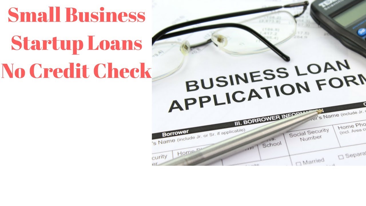 Small Business Startup Loans No Credit Check YouTube Small business startup loans no credit check youtube