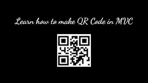 QR Code In MVC