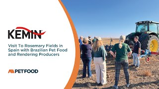 Kemin - Visit To Rosemary Fields In Spain With Brazilian Pet Food And Rendering Producers