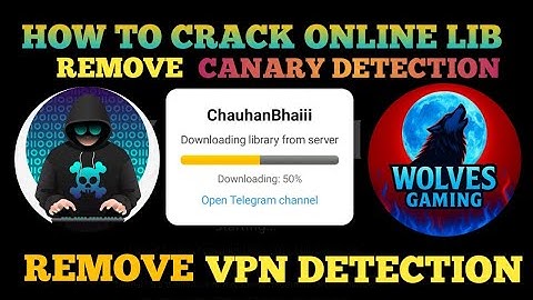 HOW TO CRACK ONLINE LIB MOD + VPN DETECTION MOD APK ANY ONLINE GITHUB LINK URL #CRACK #wolvesgaming 