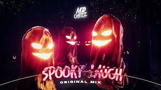 Mr.Cheez - Spooky Laugh (Orginal Mix)