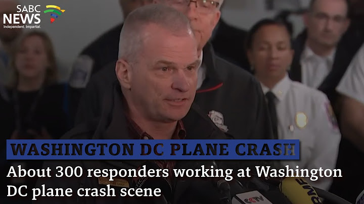 About 300 responders working at Washington DC plane crash scene