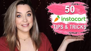 50 INSTACART TIPS &amp; TRICKS | Beginner Shoppers