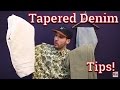 How To Have A Fire Pair Of Tapered Denim - Tips For Better Fitting Jeans!