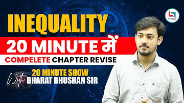 Inequality | Complete Chapter Revision | 20 Min Show | Careerwill Offline | By Bharat Bhushan Sir
