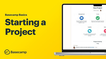 Starting a Basecamp Project – Basecamp Basics