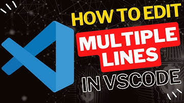 How to Edit Multiple Lines at Once in Visual Studio Code