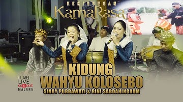Kidung Wahyu Kolosebo | Sindy Purbawati - Rini Sabdaningrum | Kamarasa Live Malang 11 Mei 2025