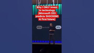Why I ONLY invest in technology(Microsoft CEO predicts SHOCKING AI first future) #ai #chatgpt #gpt4