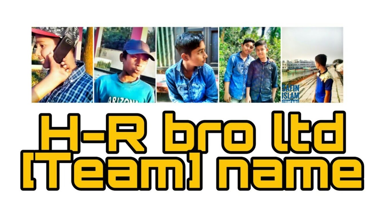H-R bro ltd [Team]