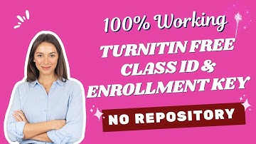 Free Turnitin Class ID and Enrollment Key 2025 l Turnitin Gratis I No Repository I 100% Working