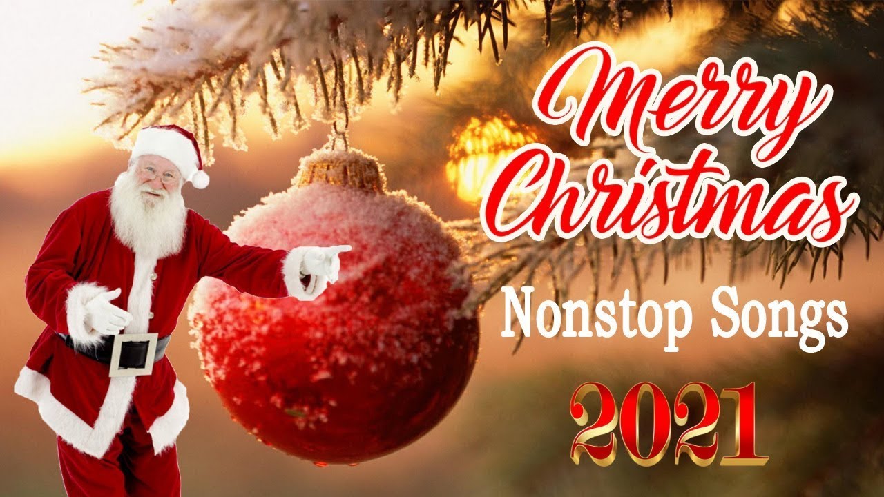 Merry Christmas 2021 🎄 Best Nonstop Songs 2021 🎄 Christmas Music 2021