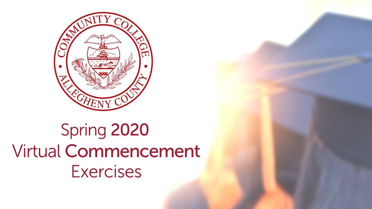 CCAC Spring 2020 Virtual Commencement Exercises YouTube