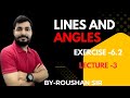 LINES AND ANGLES I EXERCISE-6.2 I CLASS 9TH I BEST METHOD FOR SOLVING QUESTION 
