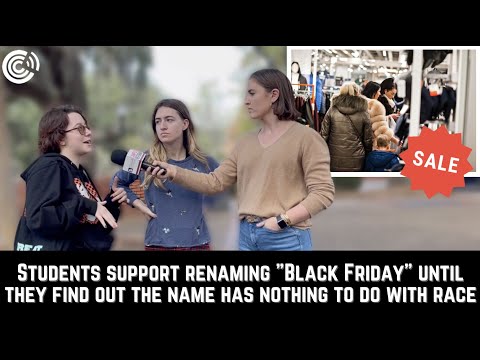 Students Support Renaming "Black Friday", Until They Find Out The Name Has Nothing To Do With Race