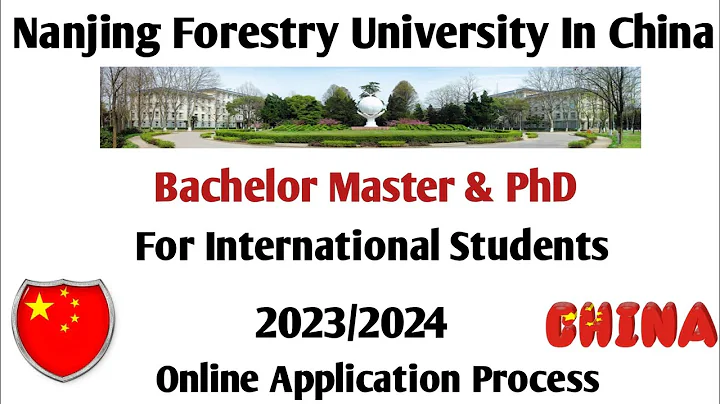 Nanjing Forestry University China Scholarship || China Scholarship 2023/2024 - DayDayNews