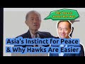 George Yeo: Asia's Peace Instinct vs Western Aggression