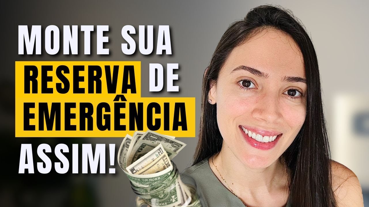 QUEM DEVE TER RESERVA DE EMERGÊNCIA E ONDE INVESTIR!