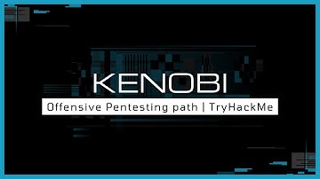 Kenobi @ TryHackMe | Walkthrough en español | Offensive Pentesting | 2022 (Directo Resubido)