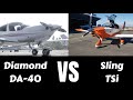 Sling TSi Vs. Diamond DA40 Vs. Which Is The Better 4 Seater?