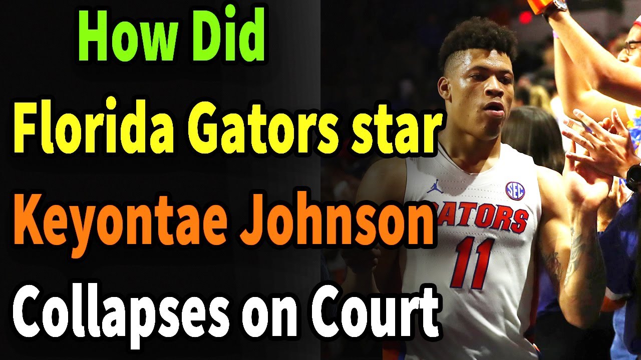 Florida Gators Star Keyontae Johnson In Critical Condition After Collapsing On Court Youtube