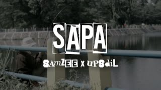 Samzee - Sapa Ft. Upsdil ( MV)