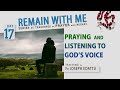 Praying and listening to God's Voice-Fr Joseph Edattu|Prayer Teaching 17|Divine Retreat Centre