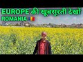 Romania beautiful places  second time market in europe romania       arvind lodhi