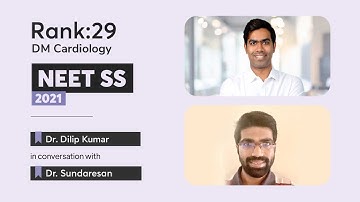 Dr. Sundaresan | NEET SS 2021 | Rank 29 | DM Cardiology | Dr. Dilip Kumar
