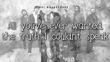 Linkin Park - Final Masquerade (Lyrics HD)