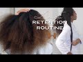 Updated Length Retention Regimen Natural Hair Routine for 3b-4c hair