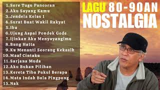 Iwan Fals Full Album Terbaik | Lagu Nostalgia 80-90an - Sore Tugu Pancoran - Aku Sayang Kamu