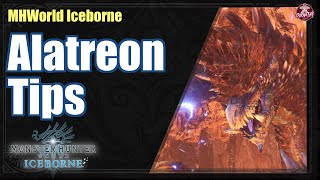 MHWI | Alatreon Tips