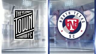 90 in 15: The Town FC vs. North Texas SC | May 12, 2024