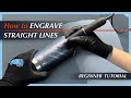 How to Engrave Straight Lines with a Rotary Tool | Beginner Tutorial