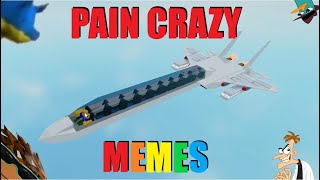 Pain Crazy (Meme Compilation)