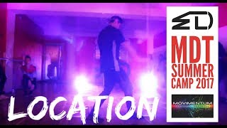 Location (Remix) - Khalid Ft. Lil Wayne & Kehlani / Chris Steffa Choreography - MDT Summer Camp 2017